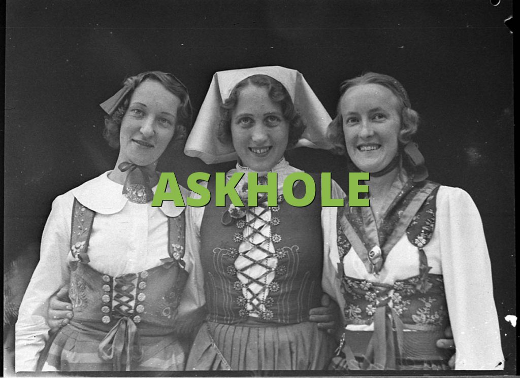 ASKHOLE