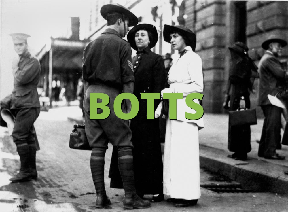 BOTTS