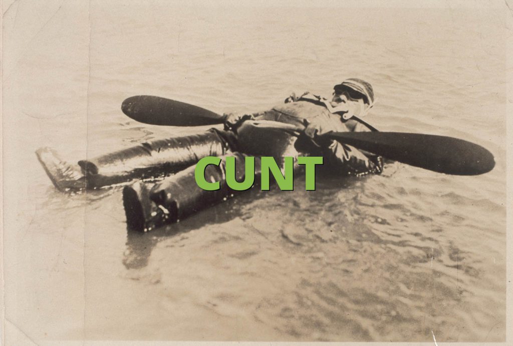 CUNT