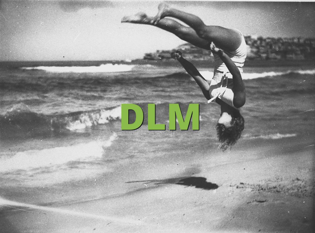 DLM