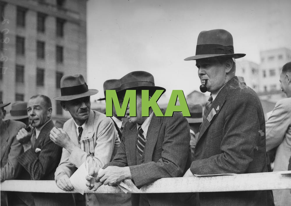 MKA