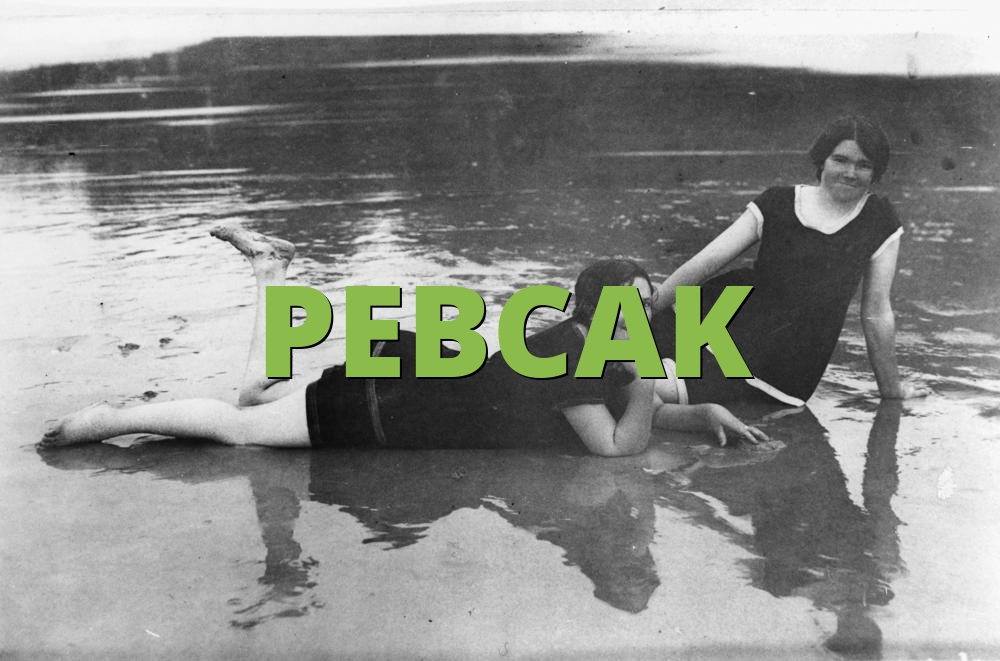 PEBCAK