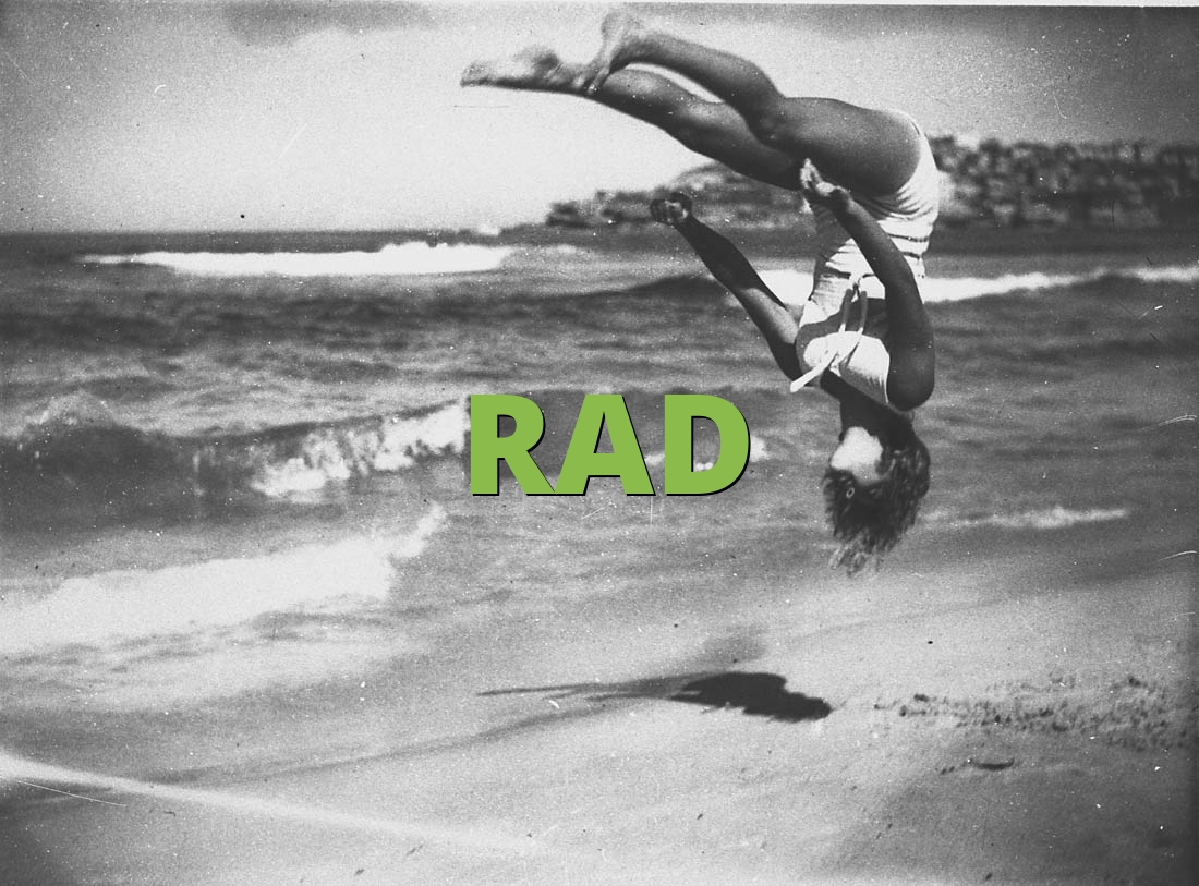 Rad What Does Rad Mean 