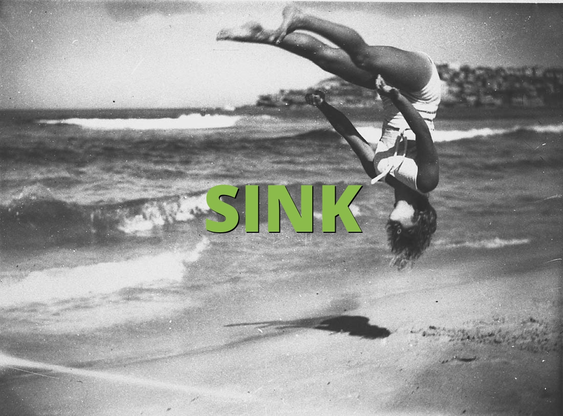 SINK