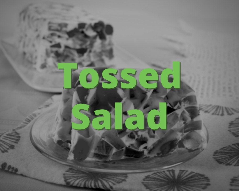 What Does Toss My Salad Mean